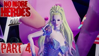 No More Heroes 3 | Part 4 | SHE'S A POPSTAR?!