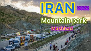 Travel to Iran- mashhad-Walking in the Amazing place/Kooh park/کوه پارک /