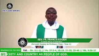 7TH SUNDAY IN ORDINARY TIME, YEAR A. (REV. FR. FRANCIS EDUAH)