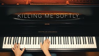 Killing Me Softly  | Piano Cover by Claudio Lanz