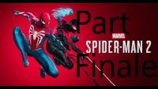 Marvel's Spiderman 2 part Finale We got whaa and the Final Episode😱😍😍😊