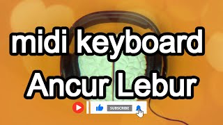 Midi Keyboard Dangdut Ancur Lebur - Midi Korg pa700 , Korg pa600, Korg pa500, Yamaha ,Korg PA 50