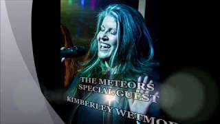 Kimberley Wetmore and The Meteors are "Simply The Best"Live from Timothy's Pub