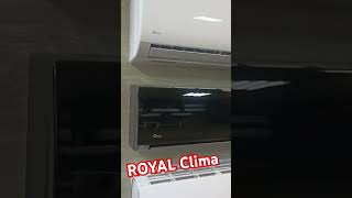 Кондиционеры Royal clima продажа и монтаж #splitclim #royalclima #продажакондиционеров