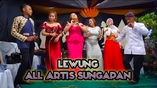 Lewung All Artis Sungapan