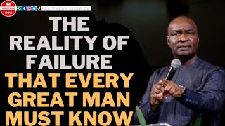 The Reality of Failure || Apostle Joshua Selman