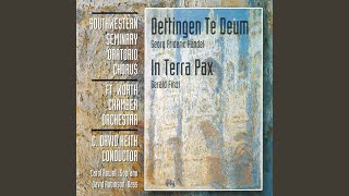 Dettingen Te Deum: Chorus: O Lord! In Thee, Lord! In Thee Have I Trusted