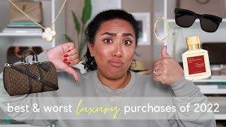 Best & Worst Luxury Purchases of 2022