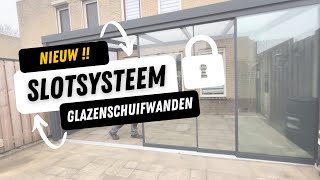 NIEUW ! 🔐 Slot systeem Glazen Schuifwanden Veranda Terrasoverkapping