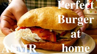 How To Make the Perfect Burger at home😋ASMR