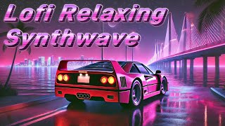 Relaxing 80's Synthwave Journey | Chill Lofi Beats by the City