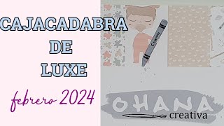 📦CAJACADABRA DE LUXE FEBRERO 2024