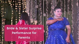 Bride's & Sister's Surprise Dance For Parents || Papa || Mummy  || Emotional Act || Sangeet Dance