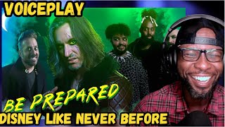 BE PREPARED - VOICEPLAY FT. MYKAL KILGORE (ACAPELLA COVER) | LION KING SONG REACTION & REVIEW