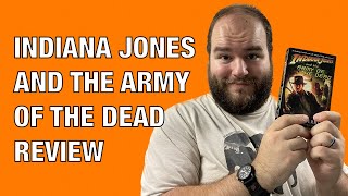 Indiana Jones and the Army of the Dead by Steve Perry — Book Review