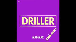 Mad Max - Driller (Hard Mix) 1992