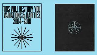 THIS WILL DESTROY YOU "Rejected Football (Score)" [Official Audio] [2020]