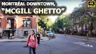 [4K] Walking Tour in McGill Ghetto: Exploring Student Life in Montreal /Balade dans le ghetto McGill