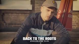 „Back to the roots” PROMO | Available on 15.04.2019