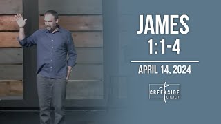 Creekside Church - James 1:1-4