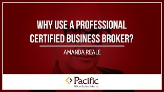 Why Use a Professional Certified Business Broker?