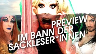 Preview: Im Bann der Sackleser*innen