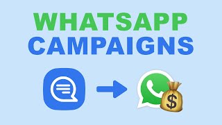 How to create WhatsApp message Campaigns