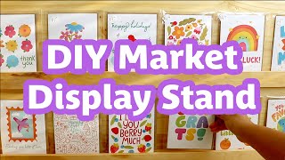 How to Build A DIY Market Display for Art Prints, Greeting Cards, and Notepads | Tutorial