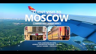 Client Visit To Moscow