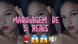 maquiagem de 5 reais | gastei 50 reais 😱💵