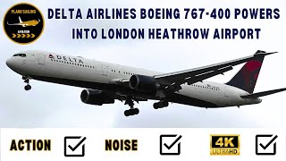 Delta Boeing 767-400 powers into London Heathrow