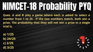 A and B play a game where each is asked to select a number from 1 to 25 . If the two numbers match.