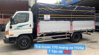 Trả trước 170tr rinh xe 7Tấn Hyundai 110SP | Hữu Nhân - 0794.742.787 - 033.3354.599 #otomiennam