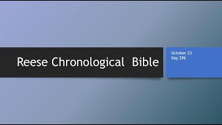 Day 296 or October 23rd - Dramatized Chronological Daily Bible Reading