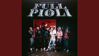 FULL PIOLI 2.O (feat. Julianno Sosa, El Jordan 23, King Savagge, Polima West Coast, Drago200,...