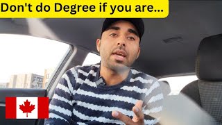 Degree vs Diploma || Is it worth it to do Degree in Canada ?