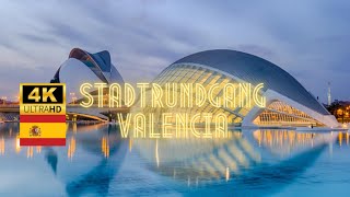 Valencia Stadtrundgang Spanien 4k 30FPS Amazing Walking Tour Valencia Spain