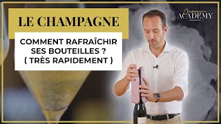 Comment rafraîchir une bouteille de champagne rapidement ?