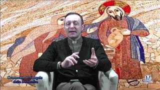 COMMENTO AL VANGELO PUNTATA 18 MAR