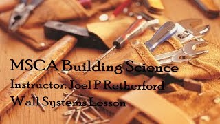 Carpentry 1 - First Semester - Wall Systems Video Lecture