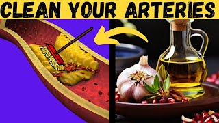 💗Clean Your ARTERIES :Amazing  Foods to Prevent Heart Attacks!(Natural Solution for clean arteries)