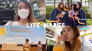 lyfe diaries: SMU offerees event, graduation, slice of life