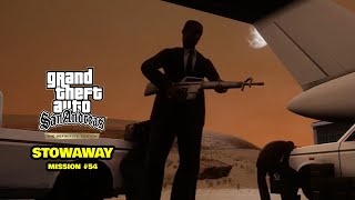 "Stowaway Mission #54 • GTA San Andreas The Definitive Edition Gameplay