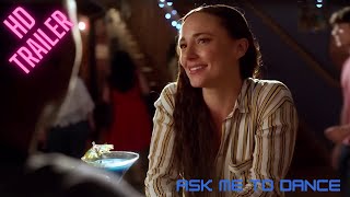 Ask Me To Dance | Official Movie Trailer | Starring Briana Evigan 2022