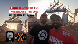 Ride to IBW Day 3 - India Bike Week 2023 - Day 2 / KTM 390 Adventure / Bikers Meet  @Goa