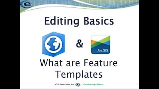 ArcGIS Desktop Editing Basics - Feature Templates