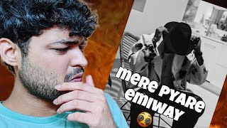 KING- MERE PYAARE EMIWAY | EMIWAY DISS | YASH REACTS