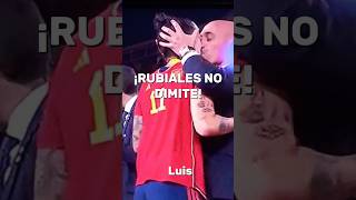 LUIS RUBIALES NO VA HA DIMITIR | EL GOBIERNO LO VA A INHABILITAR POR EL BESO DE JENNI HERMOSO