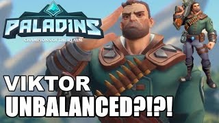 Paladins Beta Viktor Gameplay - THIS SEEMS UNBALANCED?!? OP