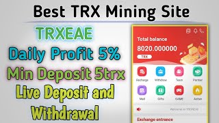 TRXEAE | New Daily 5% Profit Tron Mining Site | How to Earn Money Online in 2022